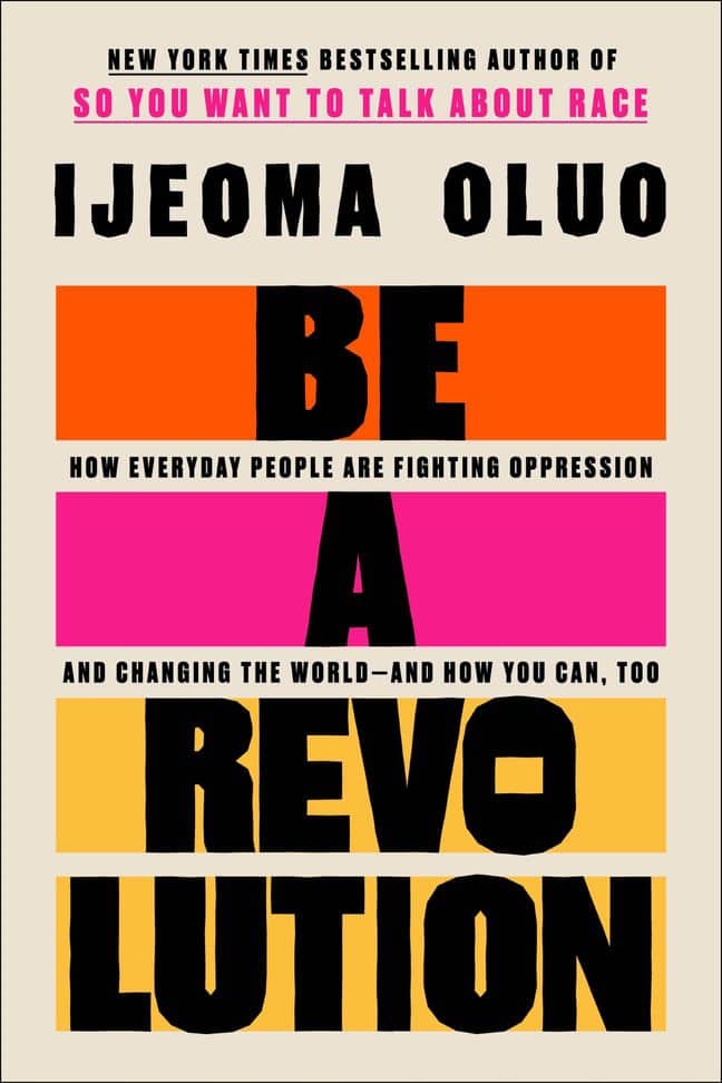 Book cover for "Be a Revolution" by Ijeoma Oluo, featuring bold black and orange text with pink and orange highlight bars on a beige background.