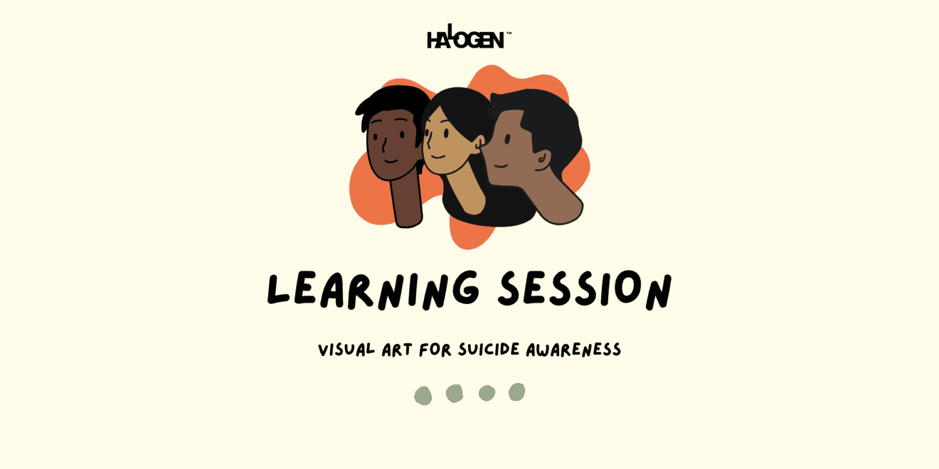 Illustration of three people with the text "Learning Session: Visual Art for Suicide Awareness" and "Haogen" logo on a light background.