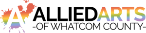 Logo for Allied Arts of Whatcom County with a rainbow gradient in the word "ARTS" and a paint splatter behind the letter "A.